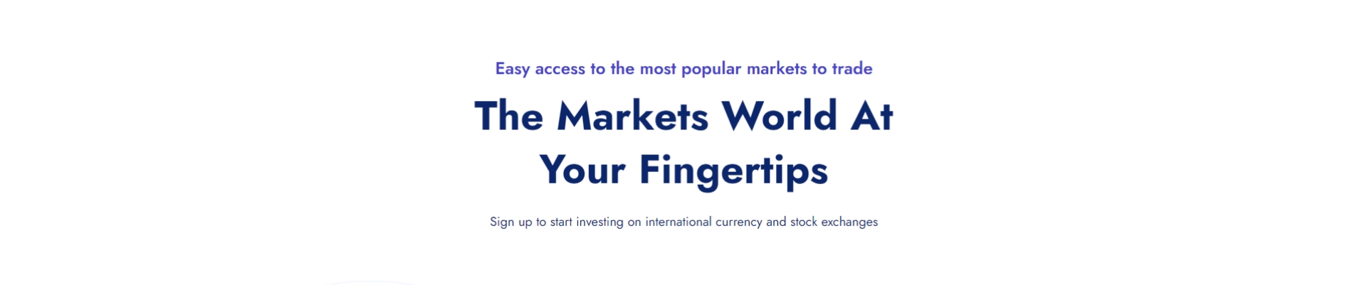 the markets world at your fingertips